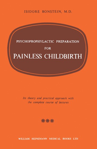 Cover image: Psychoprophylactic Preparation for Painless Childbirth 9781483200859