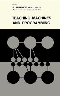 Imagen de portada: Teaching Machines and Programming 9781483200927