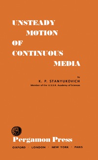 Cover image: Unsteady Motion of Continuous Media 9781483201092
