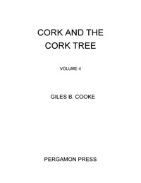 صورة الغلاف: Cork and the Cork Tree 9781483213194