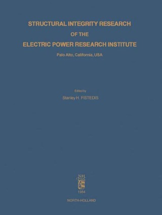 Cover image: Structural Integrity Research of the Electric Power Research Institute: Palo Alto, California, USA 9781483228365