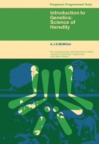 صورة الغلاف: Introduction to Genetics: Science of Heredity 9781483229140