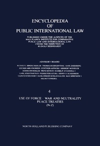 صورة الغلاف: Use of Force · War and Neutrality Peace Treaties (N-Z) 9780444862358