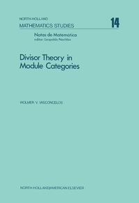 صورة الغلاف: Divisor Theory in Module Categories 9780720427158