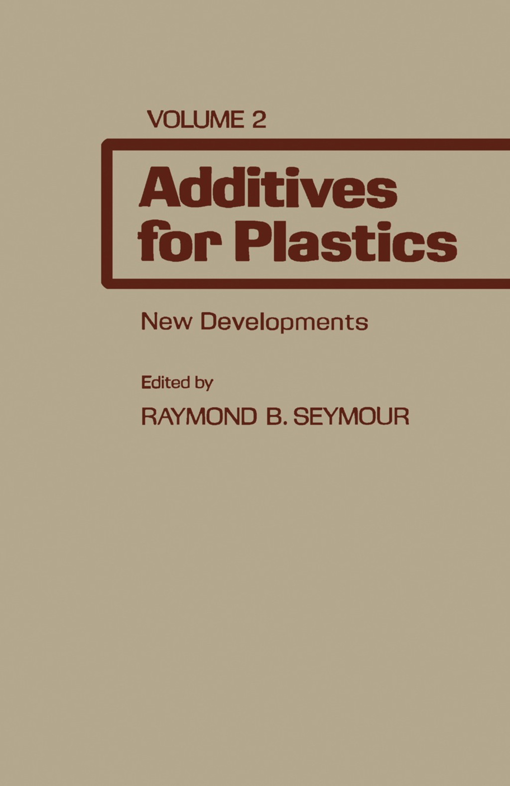 Additives for Plastics New Developments