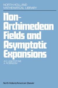 صورة الغلاف: Nonarchimedean Fields and Asymptotic Expansions 9780720424591