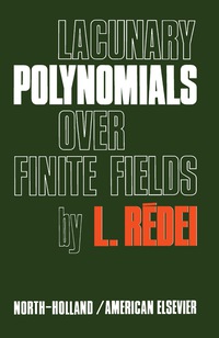 Imagen de portada: Lacunary Polynomials Over Finite Fields 9780720420500