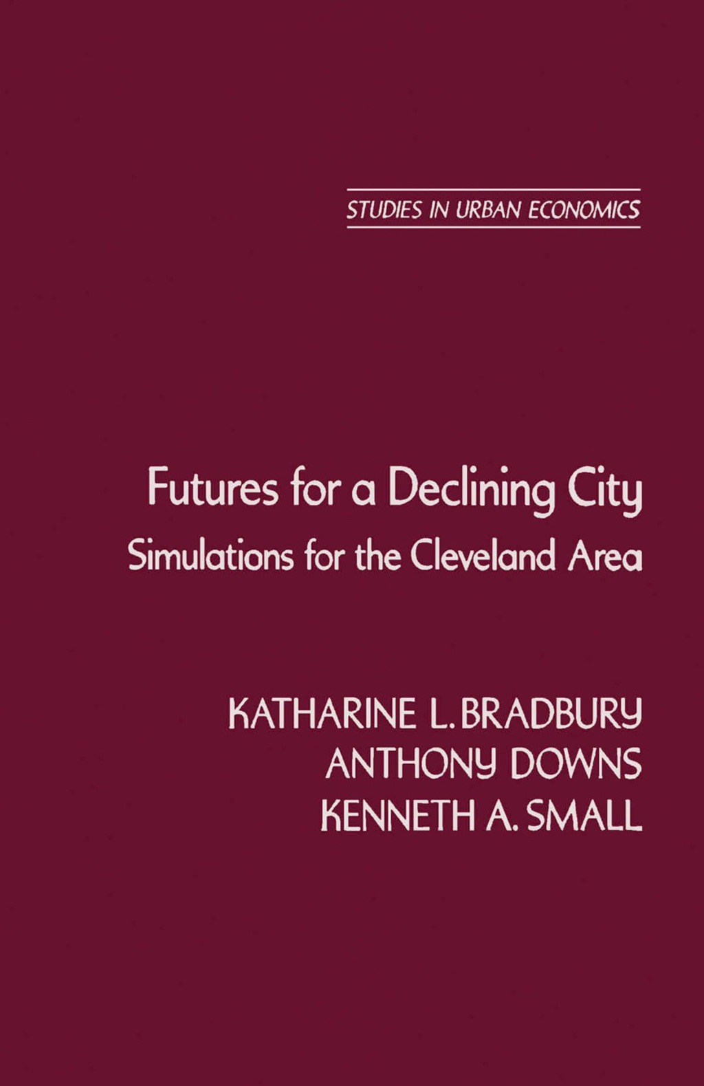 Futures for a Declining City (eBook)