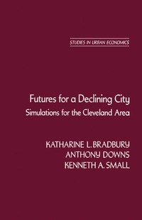 صورة الغلاف: Futures for a Declining City 9780121235802