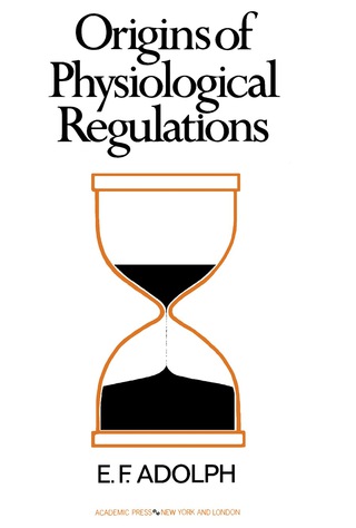 Cover image: Origins of Physiological Regulations 9781483232324