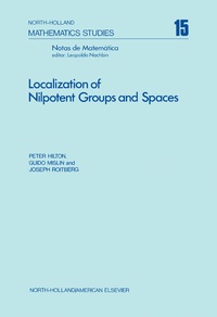 Imagen de portada: Localization of Nilpotent Groups and Spaces 9780720427165