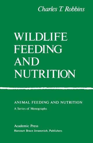Cover image: Wildlife Feeding and Nutrition 2nd edition 9780125893824