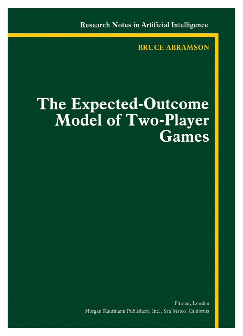 The ExpectedOutcome Model of TwoPlayer Games eBook