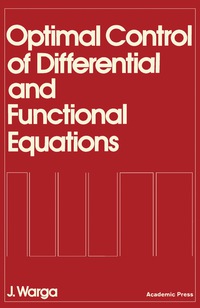 Cover image: Optimal Control of Differential and Functional Equations 9780127351506