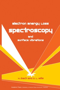 Omslagafbeelding: Electron Energy Loss Spectroscopy and Surface Vibrations 9780123693501