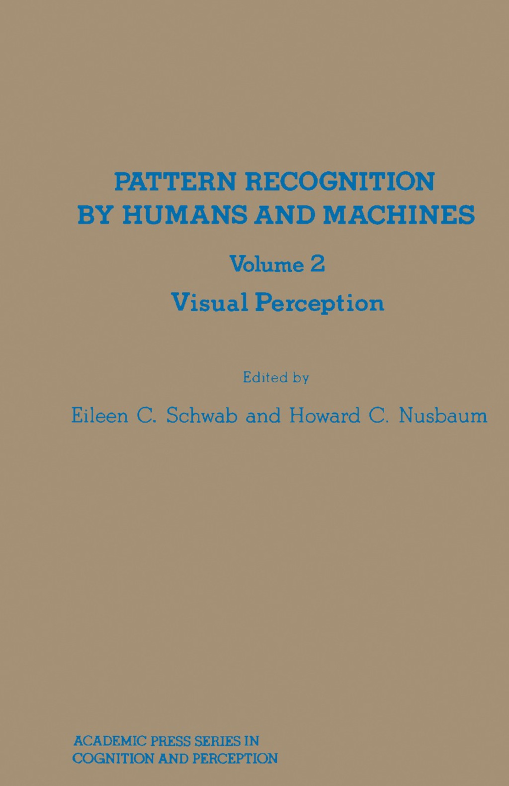 Pattern Recognition by Humans and Machines Visual Perception