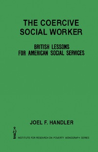 Cover image: The Coercive Social Worker 9780123228505