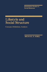 صورة الغلاف: Lifestyle and Social Structure 9780126542806