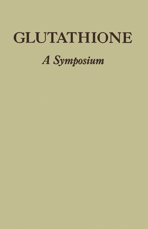 Glutathione: Proceedings of the Symposium Held at Ridgefield, Connecticut, November, 1953 - FULL INSTANT DOWNLOAD | PDF DOCX EPUB