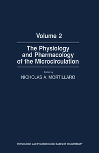 Titelbild: The Physiology and Pharmacology of the Microcirculation 9780125083027