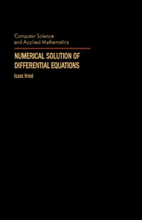 صورة الغلاف: Numerical Solution of Differential Equations 9780122677809