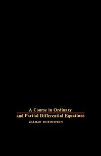 Omslagafbeelding: A Course in Ordinary and Partial Differential Equations 9781483230986