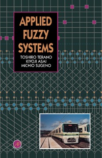 表紙画像: Applied Fuzzy Systems 9780126852424