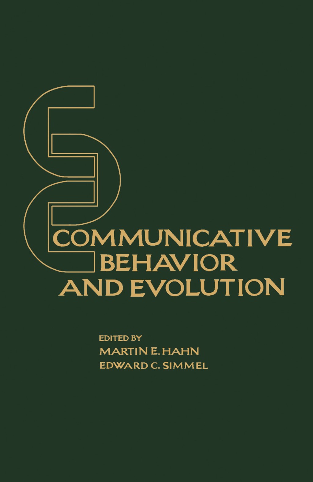 Communicative Behavior and Evolution (eBook)