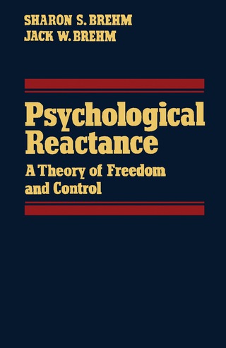 表紙画像: Psychological Reactance 9780121298401