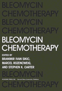 Imagen de portada: Bleomycin Chemotherapy 9780126431605