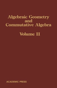 Omslagafbeelding: Algebraic Geometry and Commutative Algebra 9780123480323