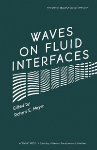 表紙画像: Waves on Fluid Interfaces 9780124932203