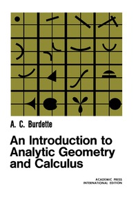 Cover image: An Introduction to Analytic Geometry and Calculus 9780121422523