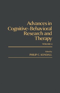 表紙画像: Advances in Cognitive—Behavioral Research and Therapy 9780120106042
