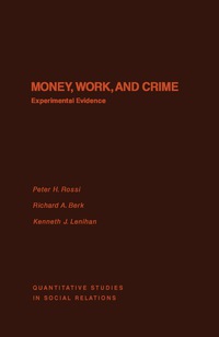 Imagen de portada: Money, Work, and Crime 9780125982405