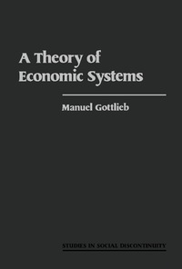 Imagen de portada: A Theory of Economic Systems 9780122937804