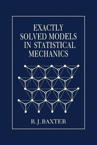 Cover image: Exactly Solved Models in Statistical Mechanics 9780120831821
