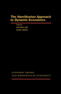 صورة الغلاف: The Hamiltonian Approach to Dynamic Economics 9780121636500