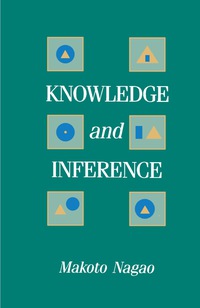 Immagine di copertina: Knowledge and Inference 9780125136624
