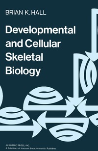 Titelbild: Developmental and Cellular Skeletal Biology 9780123189509