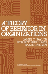 Omslagafbeelding: A Theory of Behavior in Organizations 9780125144506