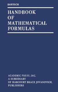 صورة الغلاف: Handbook of Mathematical Formulas 9780120800506