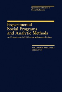 Omslagafbeelding: Experimental Social Programs and Analytic Methods 9780120802807