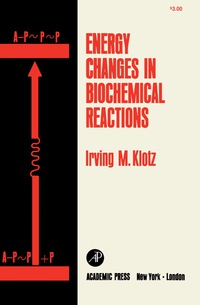 Cover image: Energy Changes in Biochemical Reactions 9781483256795