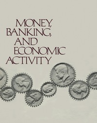 Cover image: Money, Banking, and Economic Activity 9780124689503