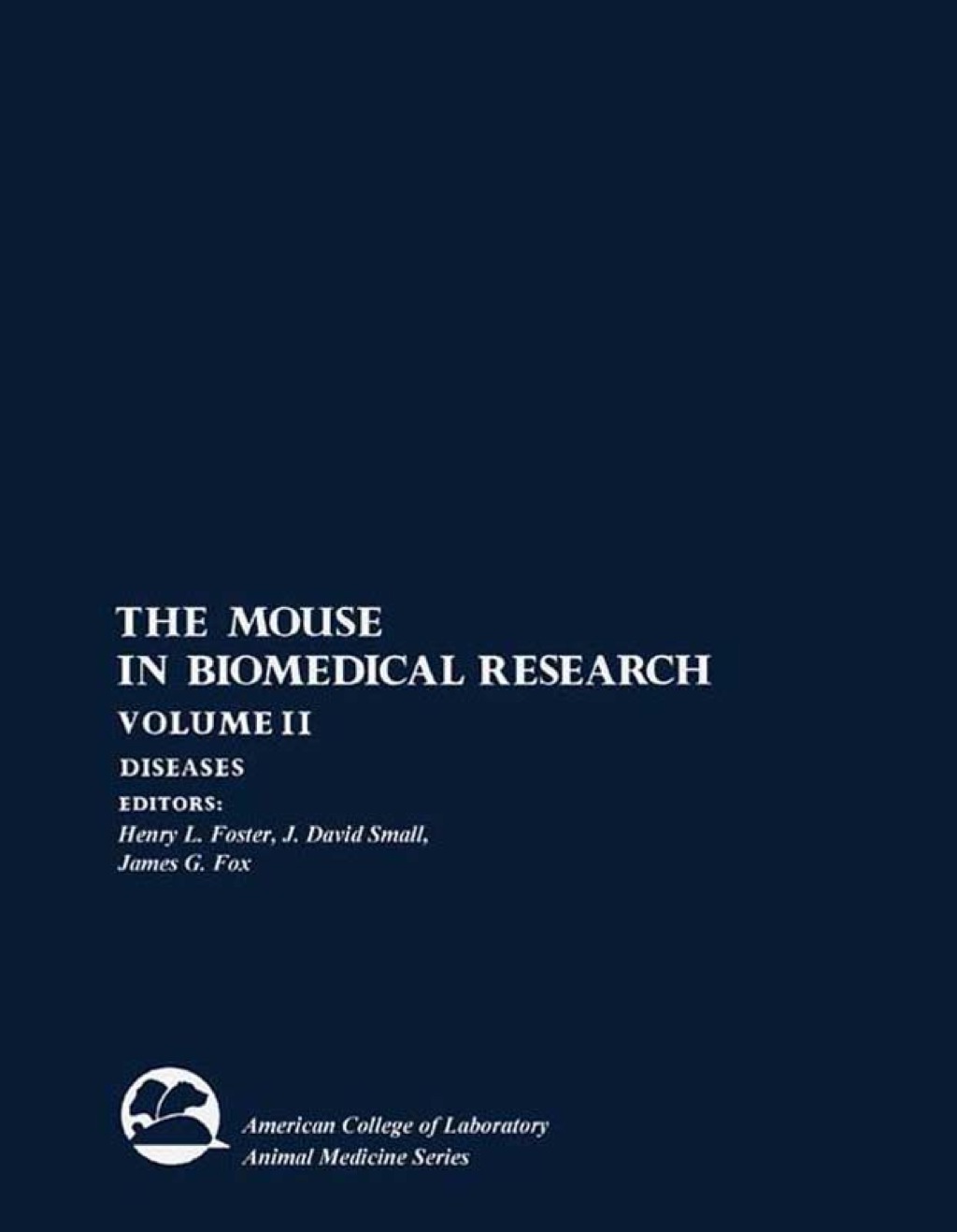 Diseases: The Mouse in Biomedical Research
