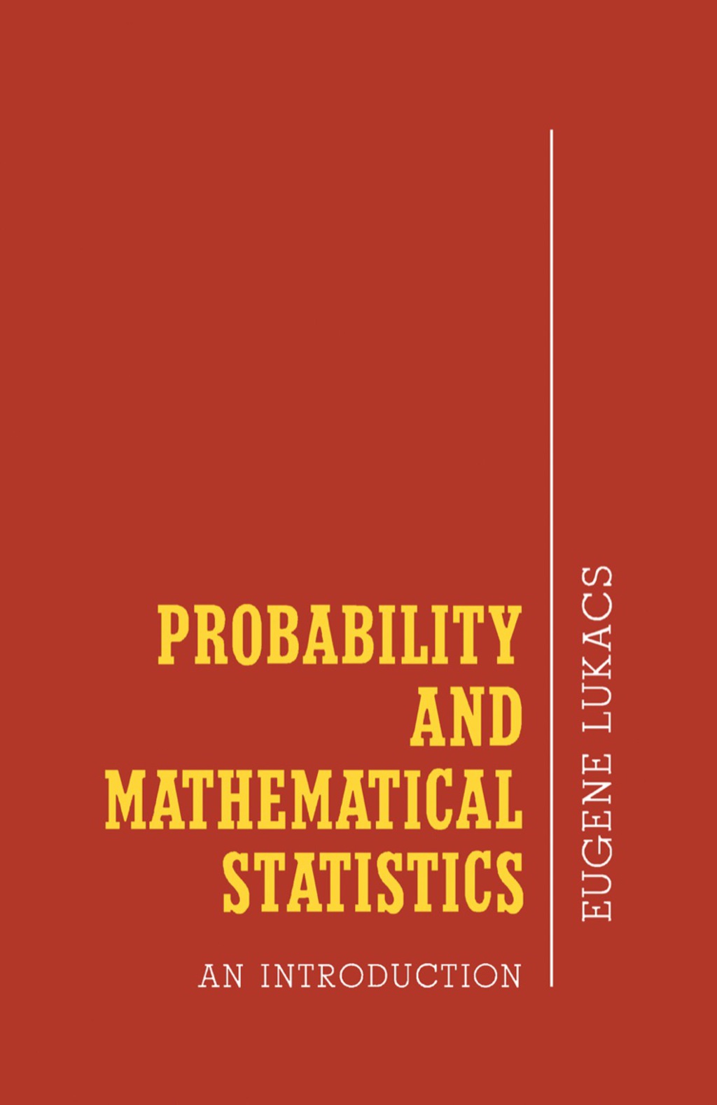 Probability and Mathematical Statistics An Introduction