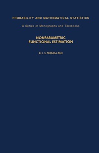 表紙画像: Nonparametric Functional Estimation 9780125640206