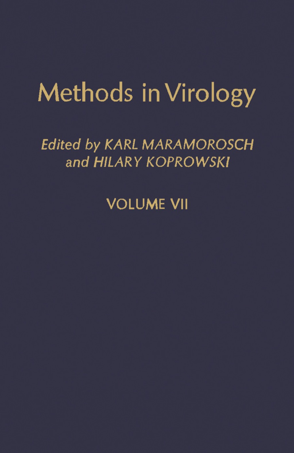 Methods in Virology Volume VII