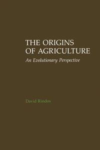 Omslagafbeelding: The Origins of Agriculture 9780125892810